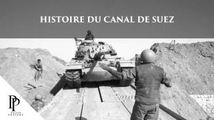 Passé Présent n°225 - Histoire du canal de Suez