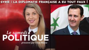 Le Samedi Politique - Syrie : "La diplomatie française a eu tout faux !" avec Richard Labévière