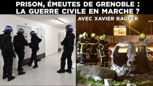 Le Samedi Politique : Prisons, émeutes de banlieues : La guerre civile en marche ? Avec Xavier Raufer