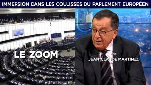 Zoom - Jean-Claude Martinez : immersion dans les coulisses du Parlement européen