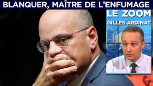 Zoom - Gilles Ardinat : Blanquer, maître de l'enfumage