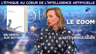 Zoom - Laetitia Pouliquen : l'éthique au coeur de l'intelligence artificielle