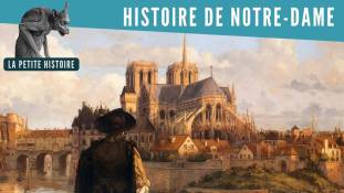La Petite Histoire : Notre-Dame : histoire d'une miraculée