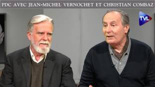 Perles de Culture n°210 avec Jean-Michel Vernochet et Christian Combaz