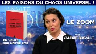 Zoom - Valérie Bugault : Voilà les raisons du chaos universel !