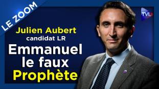 Le Zoom avec Julien Aubert (LR) :"Ce qui sauve E. Macron, c'est sa femme !"