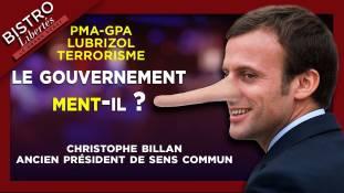 Bistro Libertés avec Christophe Billan (ancien président de Sens Commun) : Le gouvernement ment-il ?