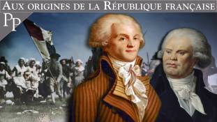 Passé-Présent n°255 : Aux origines de la République française