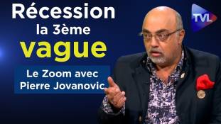Zoom - Pierre Jovanovic - Récession : une 3ème vague pour le 1er trimestre 2020 !