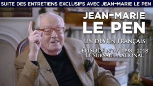 Jean-Marie Le Pen, un destin français : entretien exclusif n°6 / 1998-2018, Le sursaut national