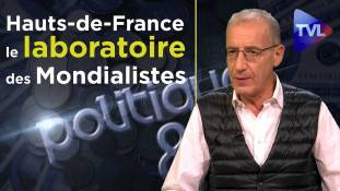 Politique-Eco n°235 avec Philippe Eymery - Les Hauts-de-France : la région laboratoire des mondialistes