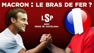 Macron et les Français : le bras de fer - Le Samedi Politique avec Régis de Castelnau 