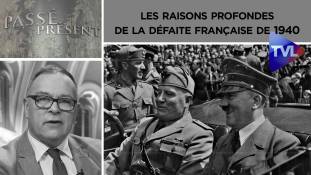 Passé-Présent n°263 - Les raisons profondes de la défaite française de 1940