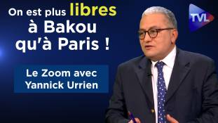 Zoom - Yannick Urrien : On est plus libres à Bakou qu'à Paris !