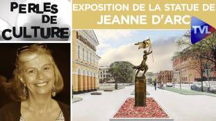 Perles de Culture n°243 : L'exposition de la statue de Jeanne d'Arc au Centre orthodoxe russe de Paris