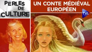 Perles de Culture n°245 : Un conte médiéval européen