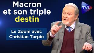 Zoom - Christian Turpin : Macron et son triple destin