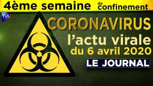 JT - Coronavirus : le point d'actualité - Journal du lundi 6 avril 2020