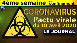 JT - Coronavirus : le point d'actualité - Journal du vendredi 10 avril 2020