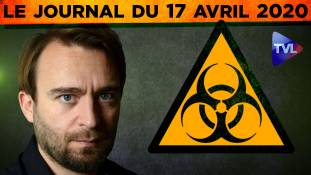 JT - Coronavirus : le point d'actualité - Journal du vendredi 17 avril 2020 avec itw de Laurent Obertone