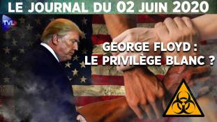 Les Etats-Unis au bord de l’implosion : journal du mardi 2 juin 2020