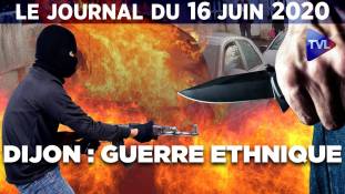 Les guérillas urbaines empoisonnent Dijon - JT du mardi 16 juin 2020