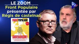 Zoom - Front Populaire : la revue souverainiste de Michel Onfray présentée par Régis de Castelnau