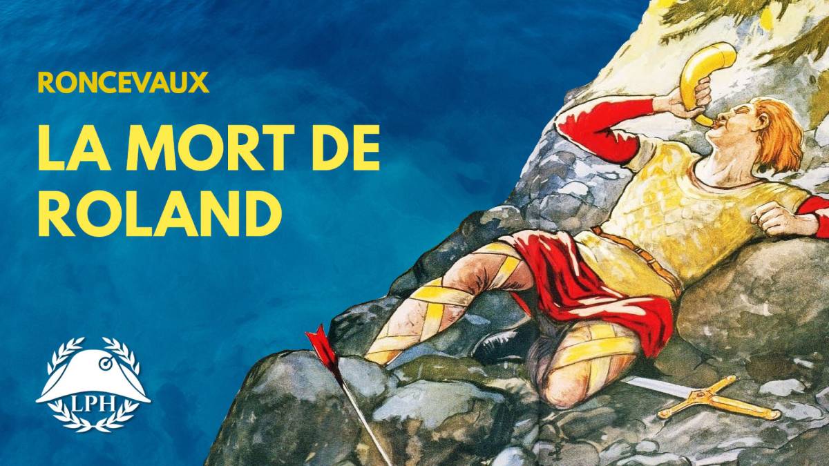 La Petite Histoire : La mort du chevalier Roland - TVLibertés - 1ère ...