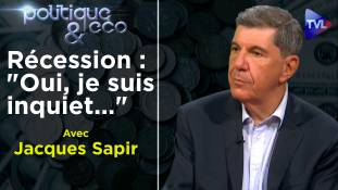 Politique & Eco n°267 avec Jacques Sapir - Covid-19 : quand la récession s'ajoute à la dépression