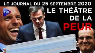 Macron, la psychose covid - JT du vendredi 25 septembre 2020