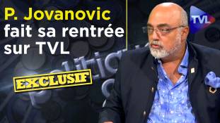 Politique & Eco n°269 : Pierre Jovanovic fait sa rentrée sur TVL