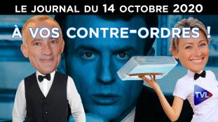 Macron repart en guerre (contre la France) - JT du mercredi 14 octobre 2020