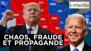 I-Média n°321 – USA : chaos, fraude et propagande