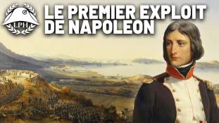 La Petite Histoire : Toulon, le premier coup d'éclat de Bonaparte