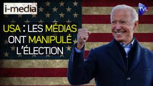 I-Média n°327 – USA : les médias ont manipulé l’élection