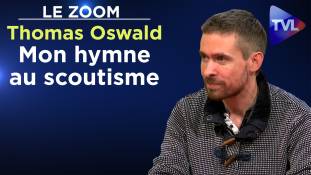 Zoom - Thomas Oswald : Mon hymne au scoutisme