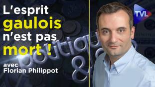 Politique & Eco n°283 avec Florian Philippot (Les Patriotes) : Un vrai discours d'opposition au Système