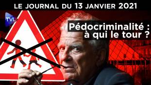 Pédocriminalité : le tabou des élites ? - JT du mercredi 13 janvier 2021