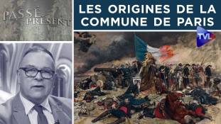 Passé-Présent n°291 : Les origines de la Commune de Paris