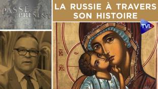 Passé-Présent n°292 : La Russie à travers son histoire