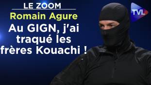 Zoom - Romain Agure : Au GIGN, j'ai traqué les frères Kouachi !