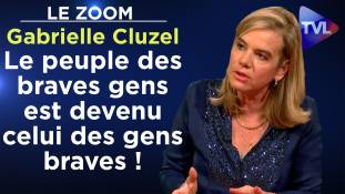 Zoom - Gabrielle Cluzel : Le peuple des braves gens est devenu celui des gens braves !