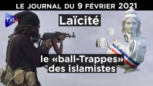 Laïcité : Le ball-Trappes de l’islamisme - JT du mardi 9 février 2021