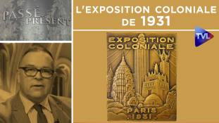 Passé-Présent n°294 : L'exposition coloniale de 1931