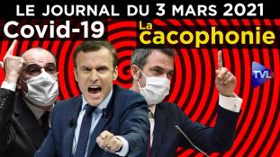 Covid : la grande cacophonie - JT du mercredi 3 mars 2021