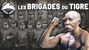 La Petite Histoire : Brigades du Tigre : la police de choc de Clemenceau