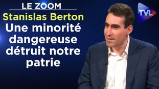 Zoom - Stanislas Berton : La guerre invisible de l'Etat profond contre la France