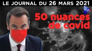 Véran : 50 nuances de restrictions - JT du vendredi 26 mars 2021