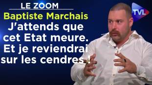 zoom-baptiste-marchais-jattends-que-cet-etat-meurt-et-je-reviendrai-sur-les-cendres.jpg Zoom - Baptiste Marchais : J'attends que cet Etat meure. Et je reviendrai sur les cendres !