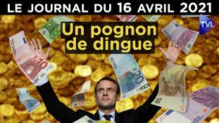 Macron : le prix des erreurs - JT du vendredi 16 avril 2021